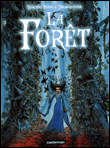 La forêt, T1&nbsp;-&nbsp;Tiburce Oger, Vincent Perez