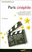 Paris cinéphile&nbsp;-&nbsp;Gilles Renouard