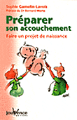Préparer son accouchement&nbsp;-&nbsp;Sophie Gamelin-Lavois