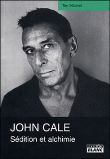 John Cale, sédition et alchimie&nbsp;-&nbsp;T. Mitchell