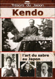 Kendo - L'Art du sabre au Japon&nbsp;-&nbsp;Arts Martiaux