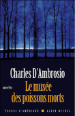 Le musée des poissons morts&nbsp;-&nbsp;C. D'ambrosio