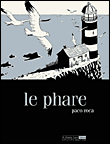 Le phare&nbsp;-&nbsp;Paco Roca, Plantigrade
