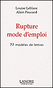 Lettres de rupture&nbsp;-&nbsp;A. Paucard, L. Leblanc