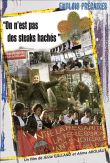 On n'est pas des steaks hachés&nbsp;-&nbsp;Documentaire