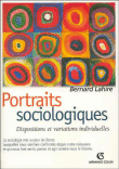 Portraits sociologiques&nbsp;-&nbsp;Bernard Lahire
