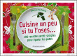 Cuisine un peu si tu l'oses&nbsp;-&nbsp;Johanna Kaufmann