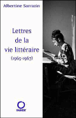 Lettres de la vie littéraire&nbsp;-&nbsp;Albertine Sarrazin