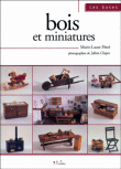 Bois et miniatures