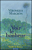 Qui nous fera voir le bonheur ?