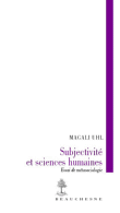 Subjectivité et sciences humaines&nbsp;-&nbsp;Magali Uhl
