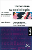 Dictionnaire de sociologie&nbsp;-&nbsp;Françoise Bloess, Jean-Pierre Noreck
