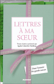 Lettres à ma soeur&nbsp;-&nbsp;A. Colombier Hochberg