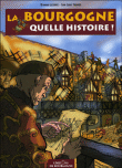 La Bourgogne, quelle histoire !&nbsp;-&nbsp;Lecomte, Thouard
