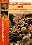 Les petits aquariums marins&nbsp;-&nbsp;Stéphane Fournier