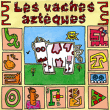 Les Vaches aztèques&nbsp;-&nbsp;Les Vaches aztèques