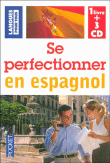 Se perfectionner en espagnol