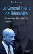 Le général Pierre de Bénouville&nbsp;-&nbsp;Guy Perrier