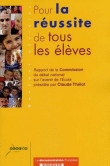 Pour la réussite de tous les élèves&nbsp;-&nbsp;Claude Thélot