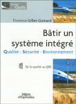 Bâtir un système intégré&nbsp;-&nbsp;Florence Gillet-Goinard