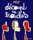 Découpé en tranches Zep