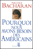 Vive l'atlantisme&nbsp;-&nbsp;Nicole Bacharan