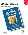 iPod et iTunes, missing manual&nbsp;-&nbsp;J. Biersdorfer