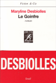 Le goinfre&nbsp;-&nbsp;Maryline Desbiolles