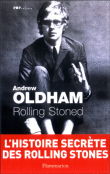 Rolling stoned&nbsp;-&nbsp;Andrew Loog Oldham