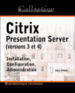 Citrix Presentation Server (versions 3 et 4)