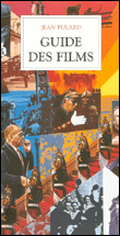 Guide des films&nbsp;-&nbsp;Jean Tulard