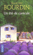 Un été de canicule&nbsp;-&nbsp;Françoise Bourdin