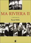 Ma Riviera&nbsp;-&nbsp;Raoul Mille
