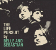 Belle and Sebastian&nbsp;-&nbsp;The life pursuit