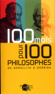 Cent mots pour cent philosophes&nbsp;-&nbsp;Jean-Clet Martin