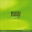 Les Boréades&nbsp;-&nbsp;Beatles baroque Volume 3