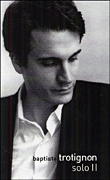 Baptiste Trotignon&nbsp;-&nbsp;Solo 2 - Longbox inclus DVD