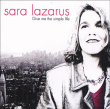 Sara Lazarus&nbsp;-&nbsp;Give me the simple life