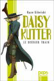 Daisy Kutter, le dernier train