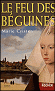 Le feu des Béguines&nbsp;-&nbsp;M. Cristen