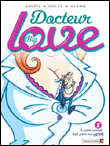 Docteur Big Love, T1&nbsp;-&nbsp;Goupil, Sylvia Douye, Gizmo