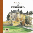 Le Périgord&nbsp;-&nbsp;Patrice Hyver
