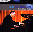 Duke Ellington&nbsp;-&nbsp;Take the a train