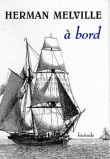 A bord&nbsp;-&nbsp;Herman Melville