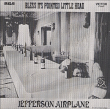 Jefferson Airplane&nbsp;-&nbsp;Bless it s pointed little head - Nouvelle édition