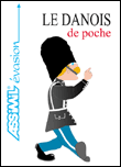 Le danois de poche&nbsp;-&nbsp;Collectif