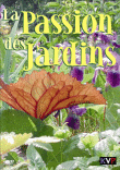 La Passion des jardins