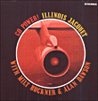 Illinois Jacquet&nbsp;-&nbsp;Go power