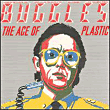 The Buggles&nbsp;-&nbsp;The age of plastic