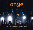 Ange&nbsp;-&nbsp;Le Tour de la question